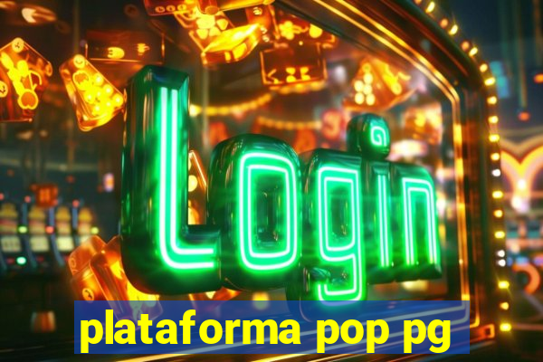 plataforma pop pg